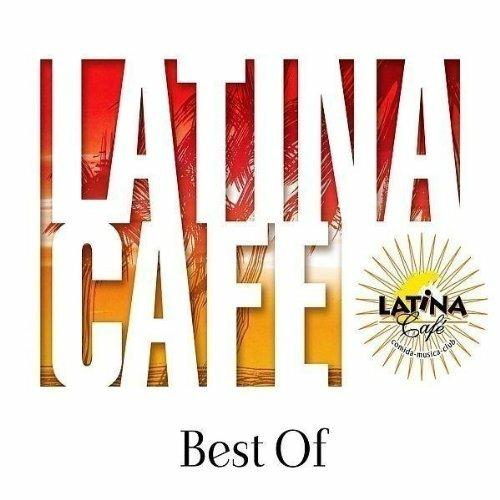Best of Latina Café - CD Audio