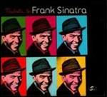 Tribute to Frank Sinatra - The Best of - CD Audio di Frank Sinatra