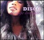 Disco Lounge Emotion - CD Audio
