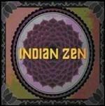 Indian Zen - CD Audio