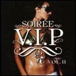 Soirée VIP vol.2 - CD Audio