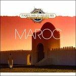 Univers Bien-Etre. Maroc - CD Audio