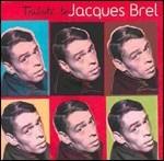 Tribute to Jacques Brel - CD Audio