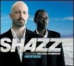 Heritage - CD Audio di Shazz