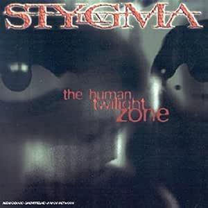 The Human Twilight Zone - CD Audio di Stygma IV