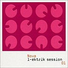 Nova L-Ektrik Session 01 - CD Audio