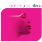 Electro Jazz Divas - CD Audio