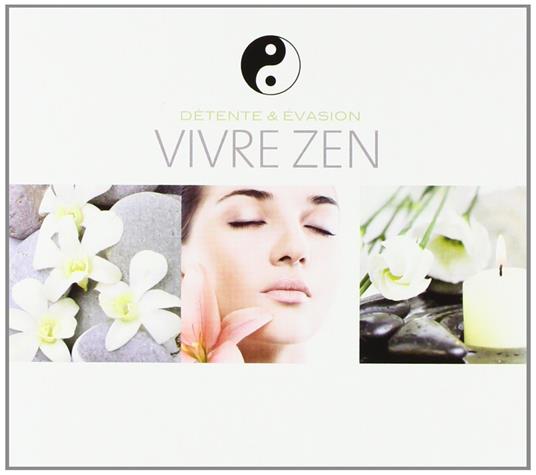 Vivre Zen - CD Audio