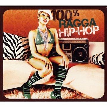 100% Ragga Hip-Hop - CD Audio di DJ First Mike