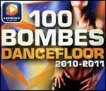 100 Bombes Dancefloor 2010-2011 - CD Audio