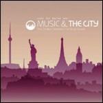 Music & the City. London, Paris, New York, Berlin - CD Audio