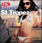 St. Tropez Fever 2012 - CD Audio