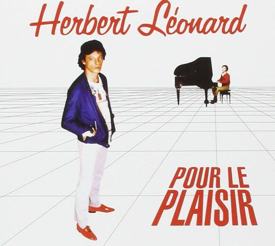 Pour Le Plaisir - CD Audio di Herbert Leonard