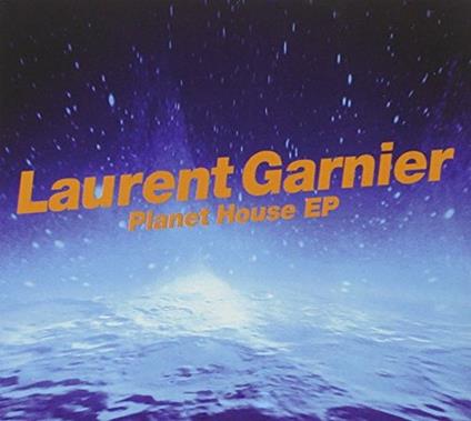 Planet House - CD Audio di Laurent Garnier