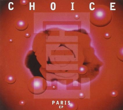 Choice - CD Audio Singolo di Laurent Garnier