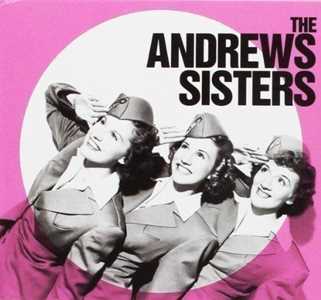 CD The Andrews Sisters Andrews Sisters