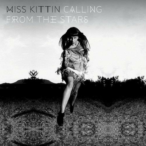 Calling from the Stars - CD Audio di Miss Kittin