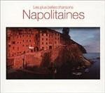 Les plus belles chansons napolitaines - CD Audio