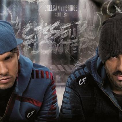 Orelsan and Gringe sont les Casseurs Flowters - CD Audio di Casseurs Flowters