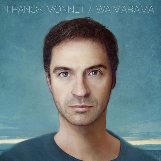 Waimarama - CD Audio di Franck Monnet