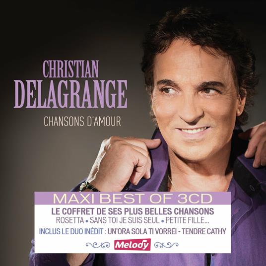 Chansons D'amour (Digipack) - CD Audio di Christian Delagrange