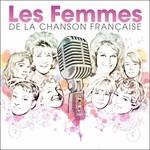 Les femmes de la chanson fracaise - CD Audio