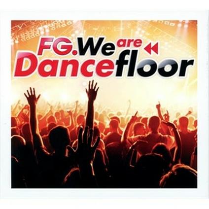 We Are Dancefloor - CD Audio