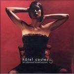 Hotel Costes vol.5 - CD Audio
