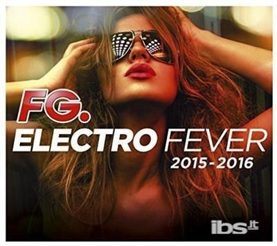 Fg Electro Fever - CD Audio