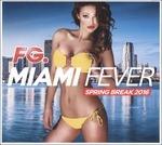 Miami Fever 2016 - CD Audio