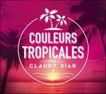 Tropical Colours - CD Audio
