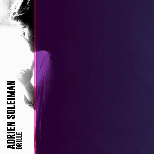 Brille - CD Audio di Adrien Soleiman