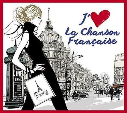 I Love French Chanson - CD Audio