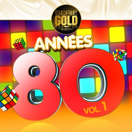 Annees 80 Vol.1 - CD Audio