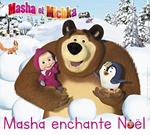 Masha & Michka - Masha Enchante Noel