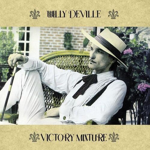 Victory Mixture - Vinile LP di Willy DeVille