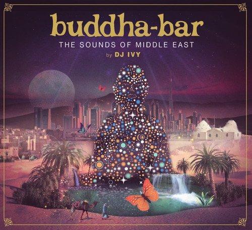 Buddha Bar. The Sounds of Middle East - CD Audio