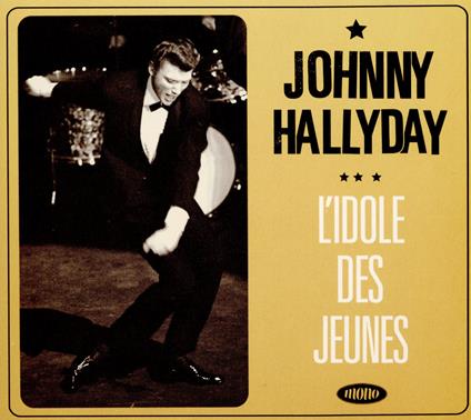 L'Idole Des Jeunes - CD Audio di Johnny Hallyday