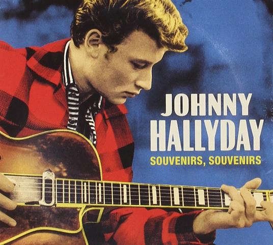 Souvenirs, Souvenirs - CD Audio di Johnny Hallyday