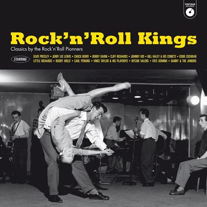 Rock'n'Roll Kings: Classics By The Rock'N'Roll Pioneers - Vinile LP