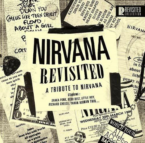 Nirvana Revisited. A Tribute to Nirvana - Vinile LP