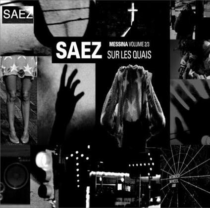 Messina. Sur les quais - Vinile LP di Saez