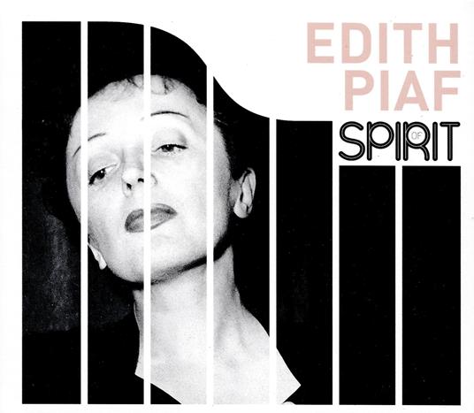 Collection Spirit Of - CD Audio di Edith Piaf