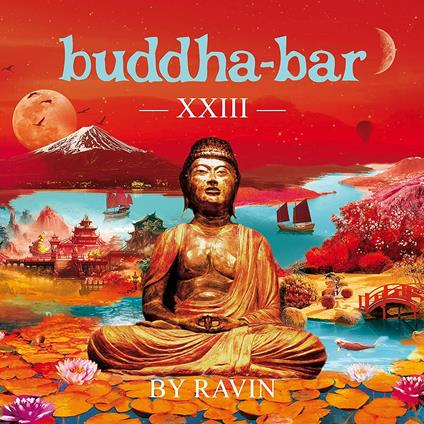 Buddha Bar XXIII - CD Audio di Ravin