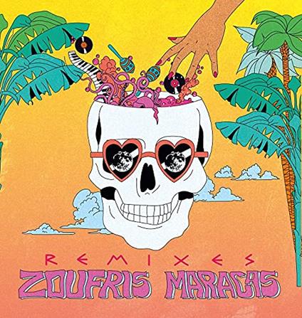 Remixes - Vinile LP di Zoufris Maracas