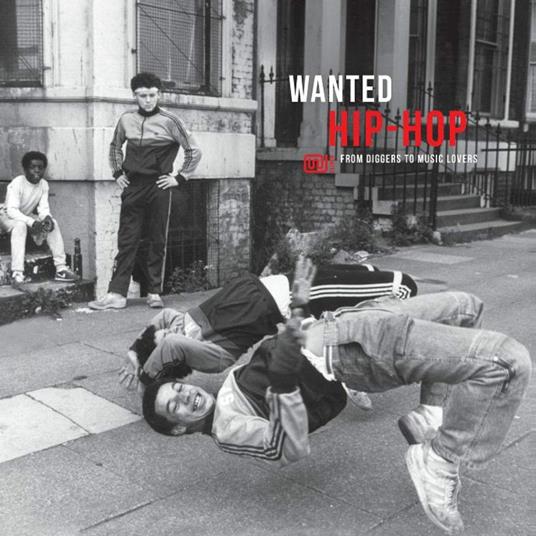 Wanted Hip-Hop. Wanted Collection - Vinile LP