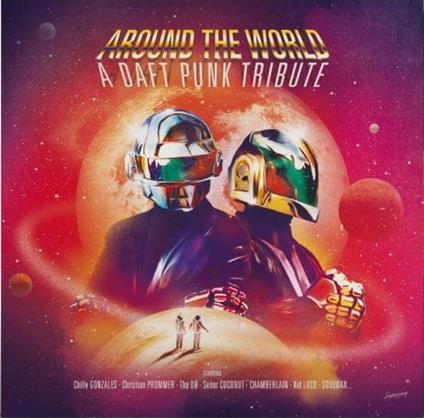 Around the World. A Daft Punk Tribute - Vinile LP