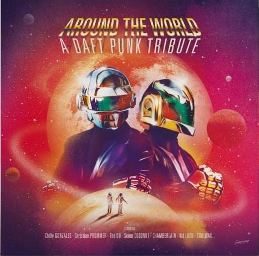 Around the World. A Daft Punk Tribute - Vinile