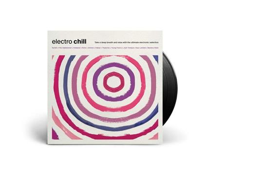 Electro Chill - Vinile LP