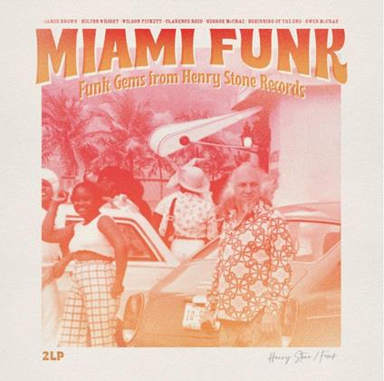 Miami Funk. Funks Gems From Henry Stone Records - Vinile LP